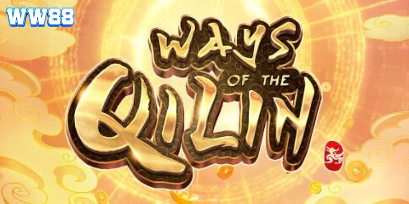 Tính Năng Nổi Bật Của Ways of the Qilin WW88
